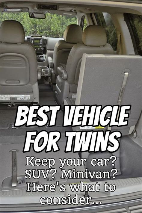 Best Vehicle for Twins .